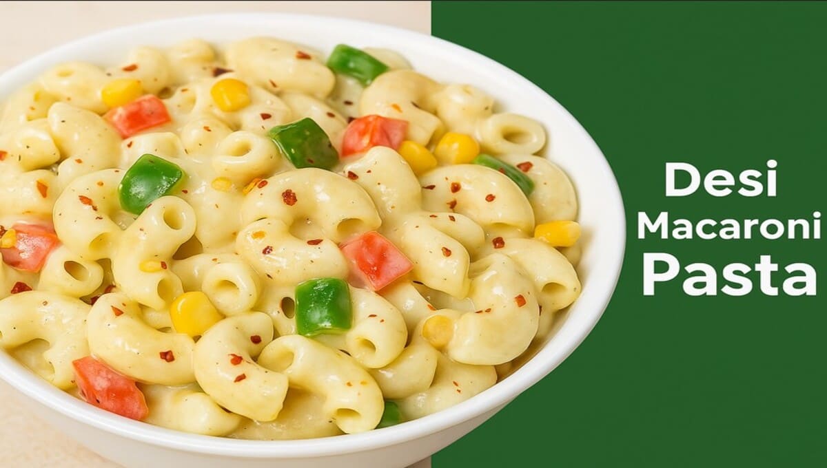 White Sauce Pasta Recipe Indian Style – देसी तरीके से बनाएं झटपट क्रीमी पास्ता